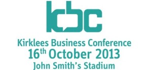 Kirklees Business Conference 2013