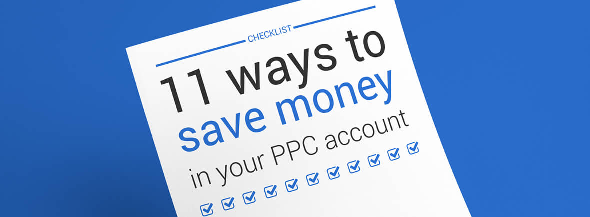 11 Ways to Make Your AdWords Account Work More Efficiently